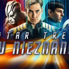 Star Trek: W nieznane gdzie obejrzeć? VOD, fabuła, fakty