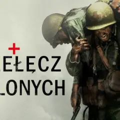 Film Przełęcz ocalonych - Dramat wojenny o niezwykłym bohaterstwie