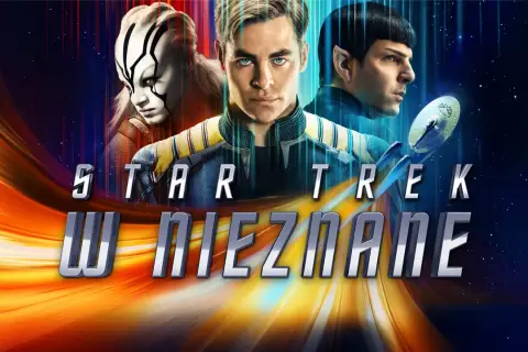 Star Trek: W nieznane gdzie obejrzeć? VOD, fabuła, fakty