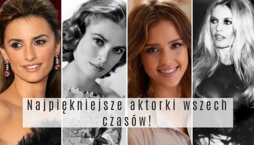 Najpiękniejsze aktorki Hollywood: Ewolucja kanonów i wieczne ikony