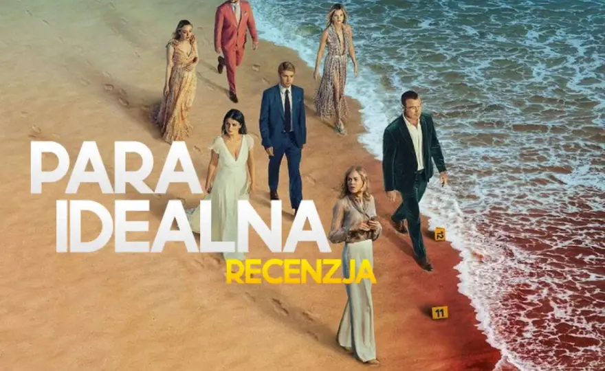 Para Idealna: Wszystko o serialu Netflix - fabuła, obsada, gdzie obejrzeć