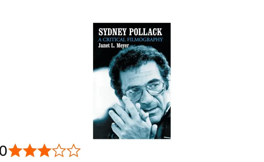 Sydney Pollack: Filmy, które musisz znać od klasyków po Oscary