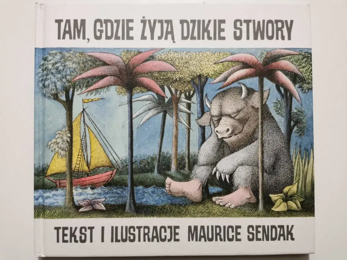 Dzikie stwory Maurice Sendak ilustracje